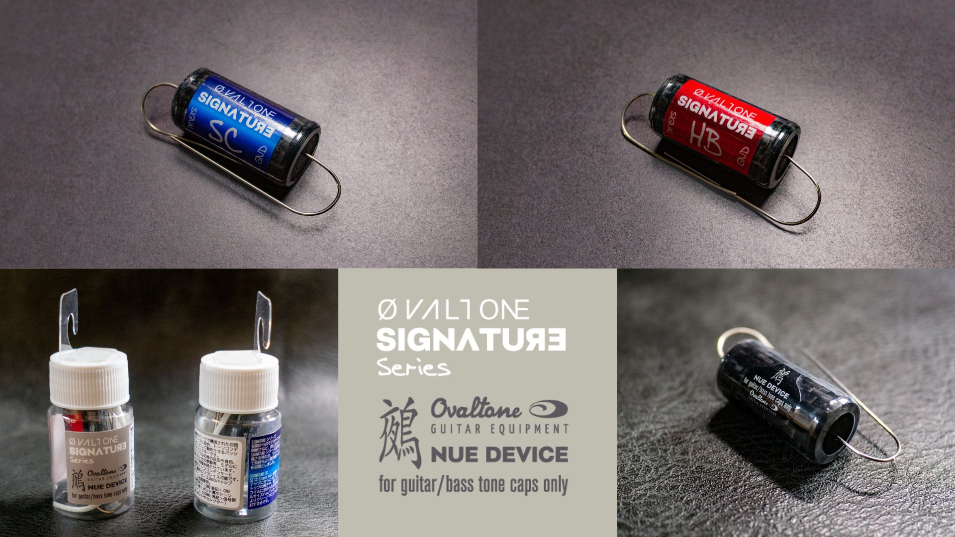 鵺 – NUE DEVICE – SIGNATURE SERIES “SC” “HB” - Ovaltone 